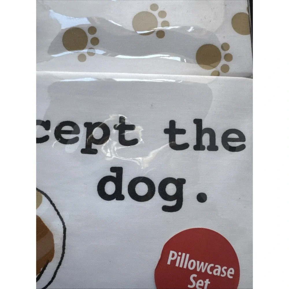 New Lot of 2 Pillowcases Set Dog Print Nothing Comes Between Us Except The Dog
